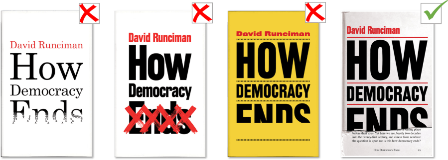how democracy ends david runciman rejected book covers readers high tea
